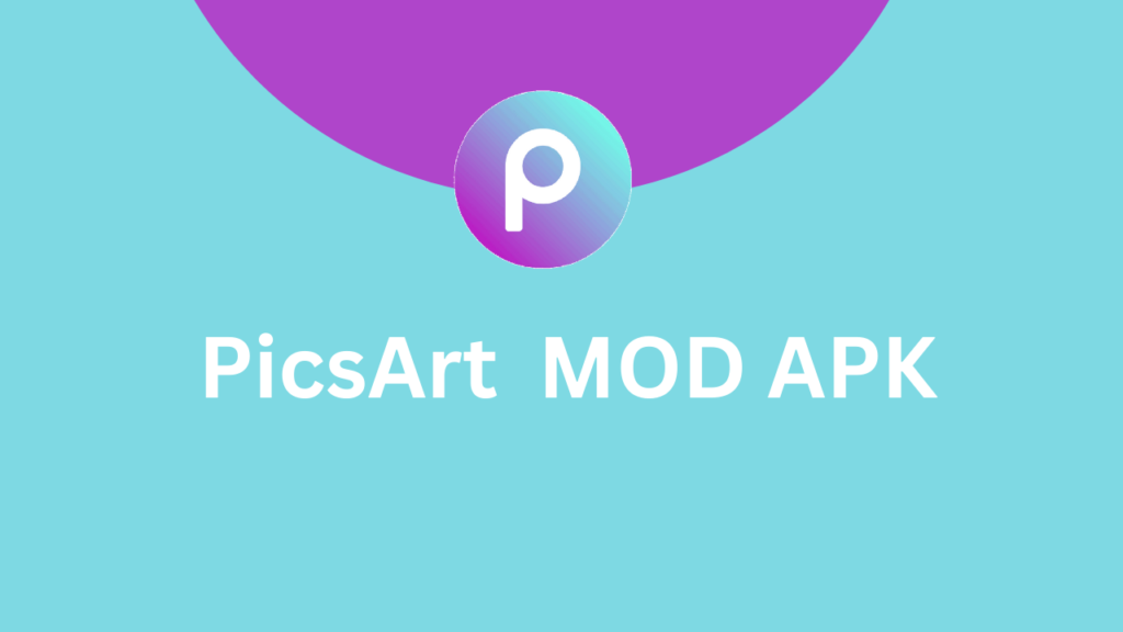 PicsArt MOD APK Download new latest v25.8.0 (Premium Unlocked) 2024