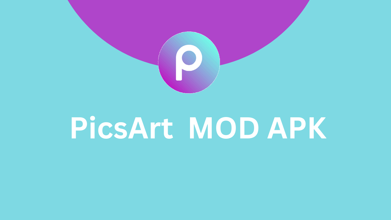 PicsArt MOD APK Download new latest v25.8.0 (Premium Unlocked) 2024