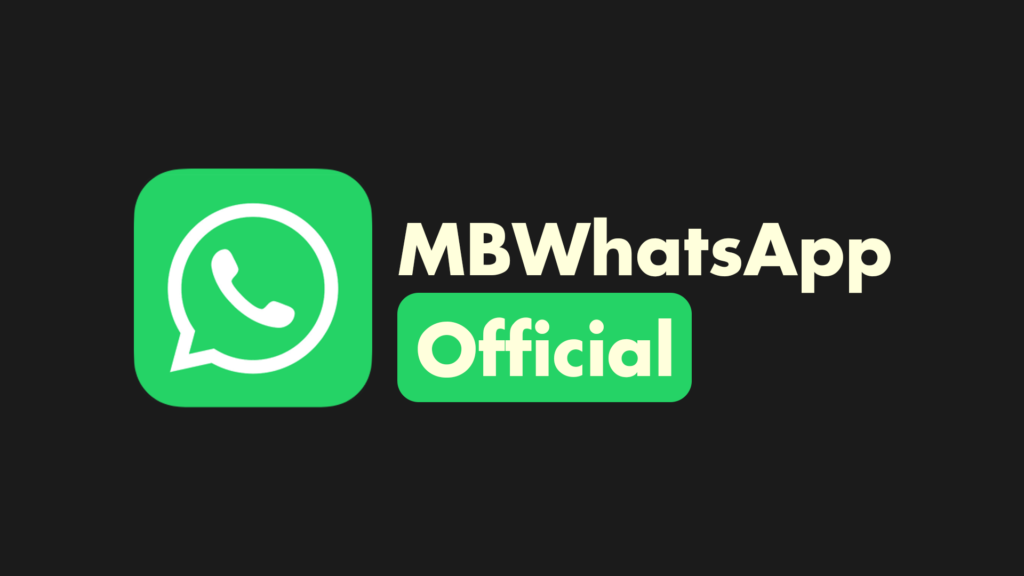 Download and Install MB WhatsApp APK Latest Version